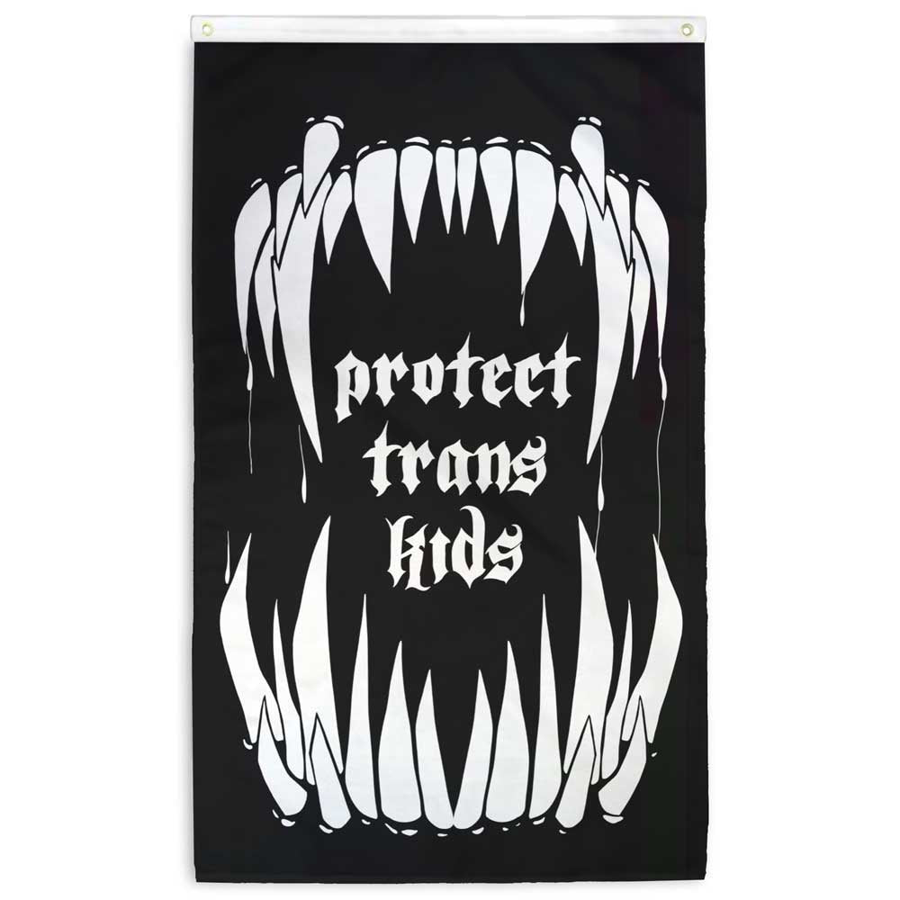 Double - Sided that reads &quot;protect trans kids&quot; with monster like pointy teeth on top and bottom