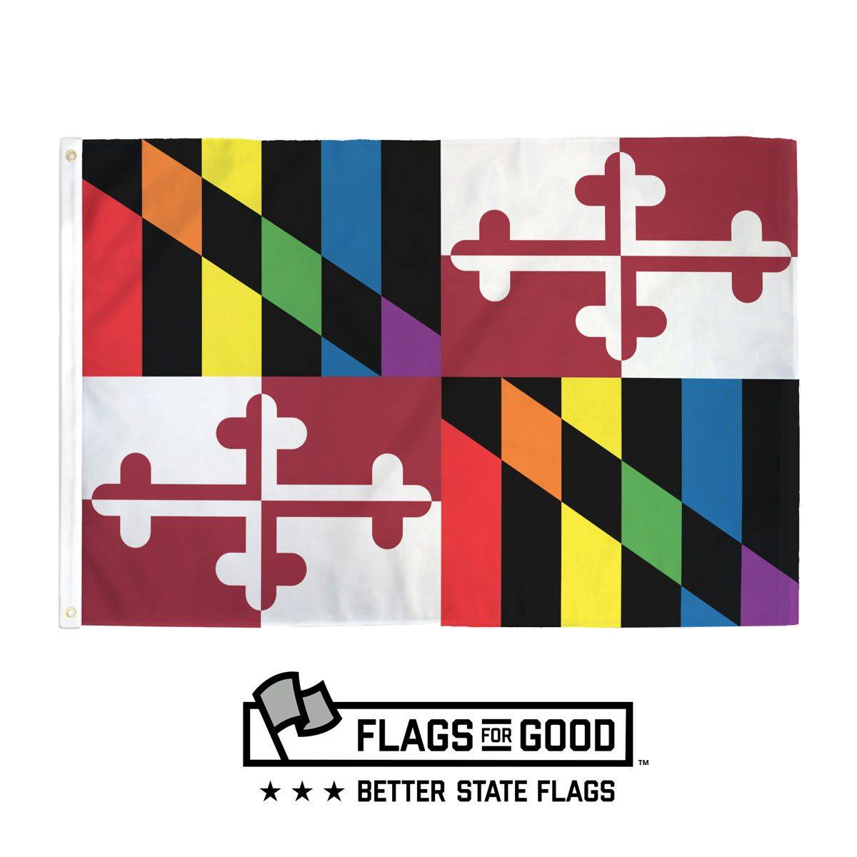 Rainbow Maryland State Flag by Flags for Good (L) 3ft x 4.5ft Single-Sided with Grommets