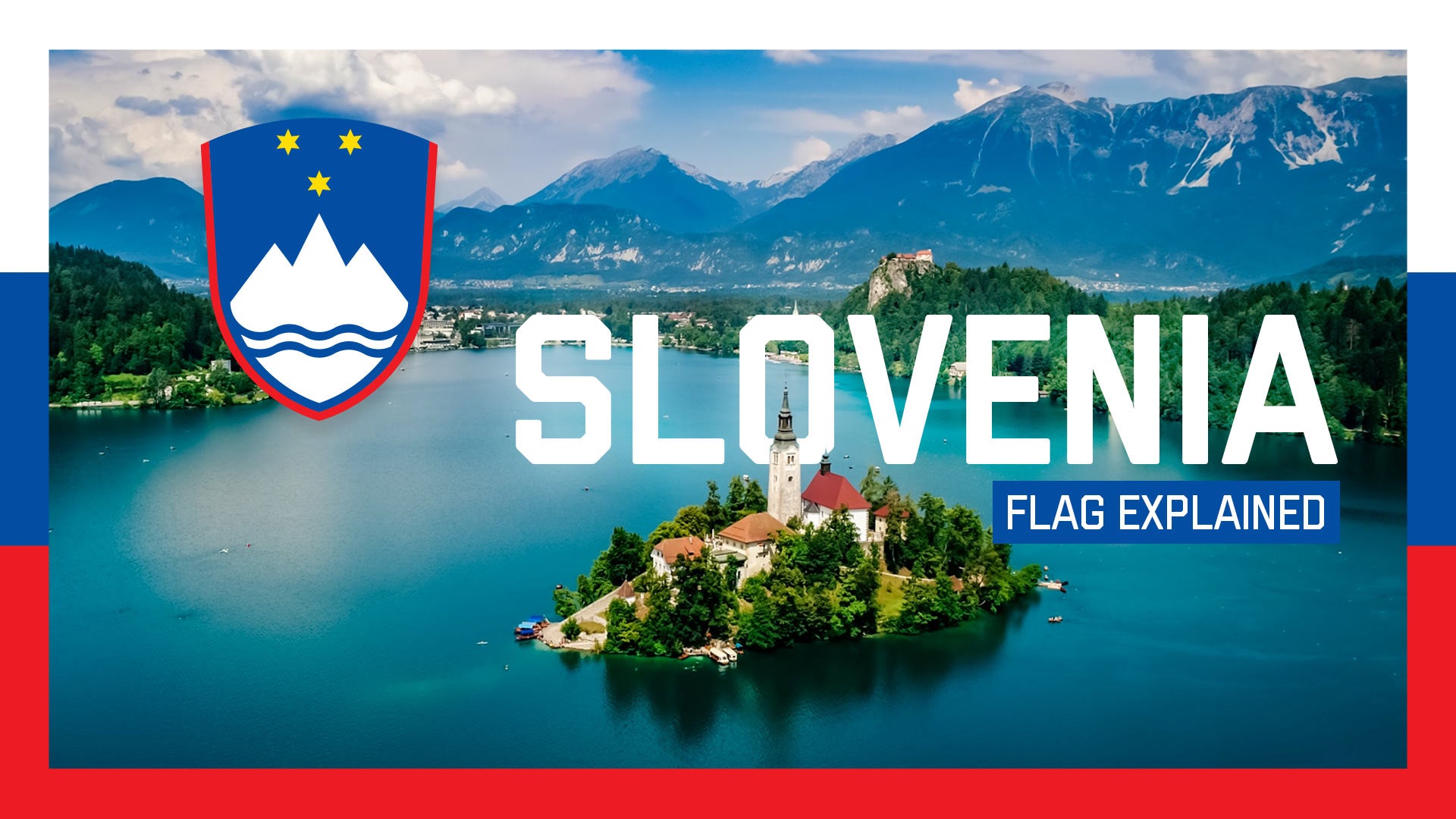 Slovenia's Flag Explained