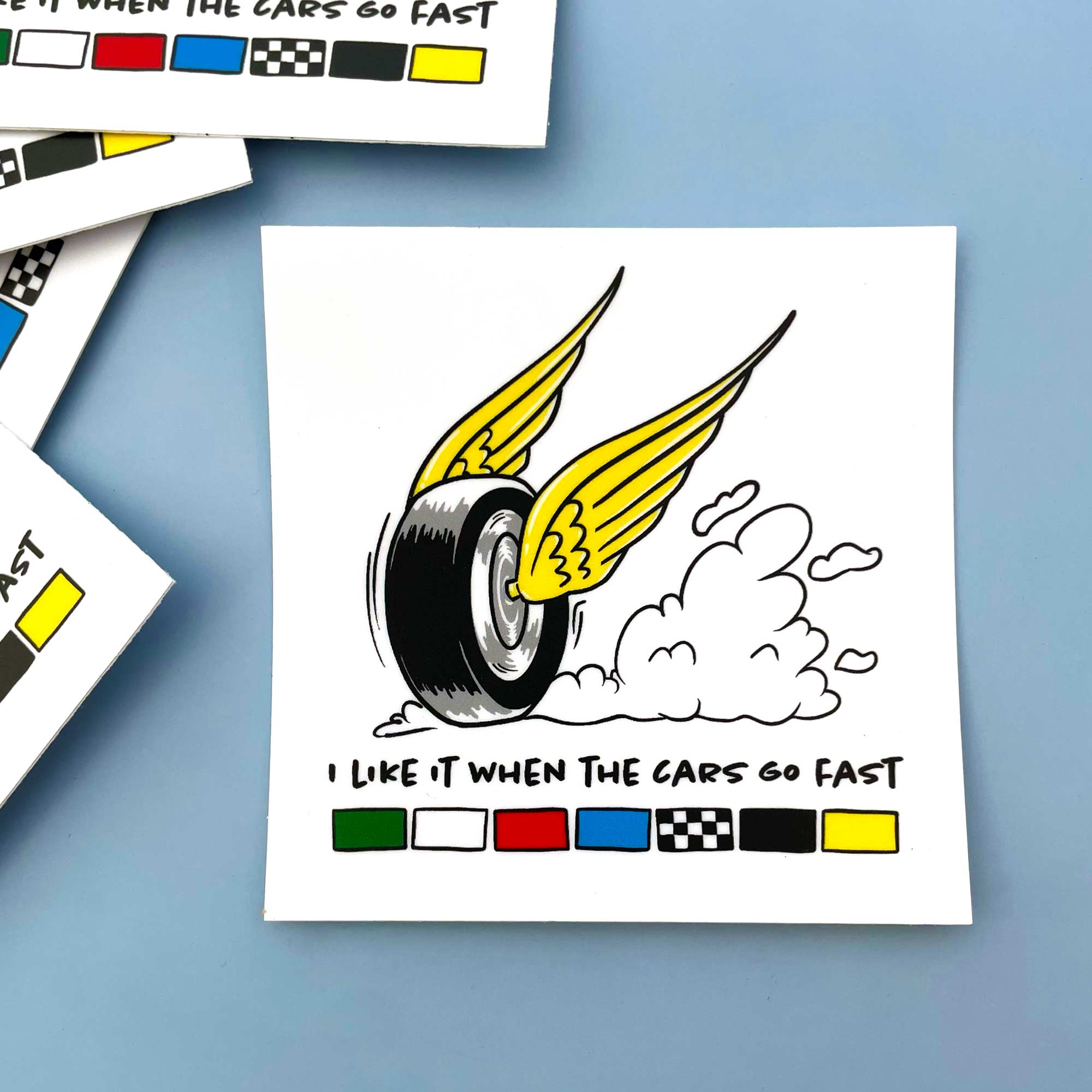 I Like It When the Cars Go Fast Sticker