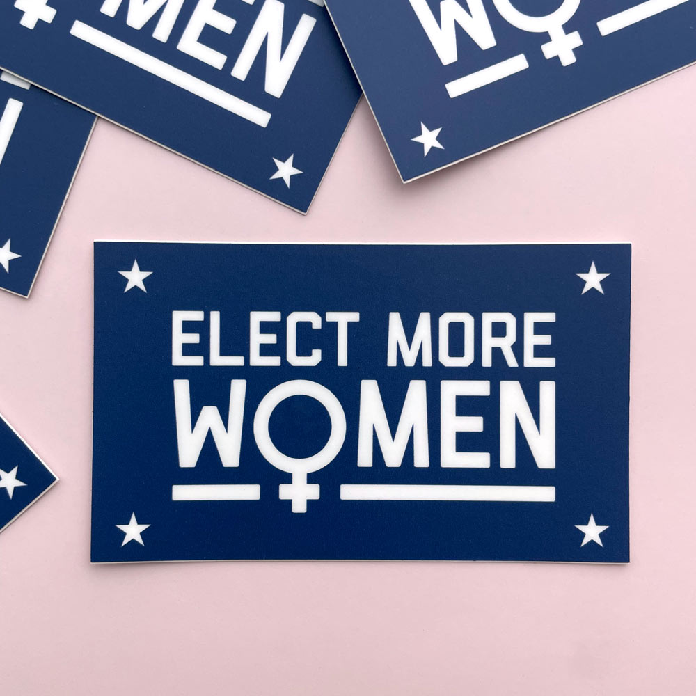 Elect more women sticker