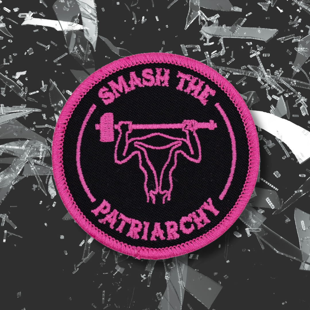 Smash the Patriarchy Stick-On Patch