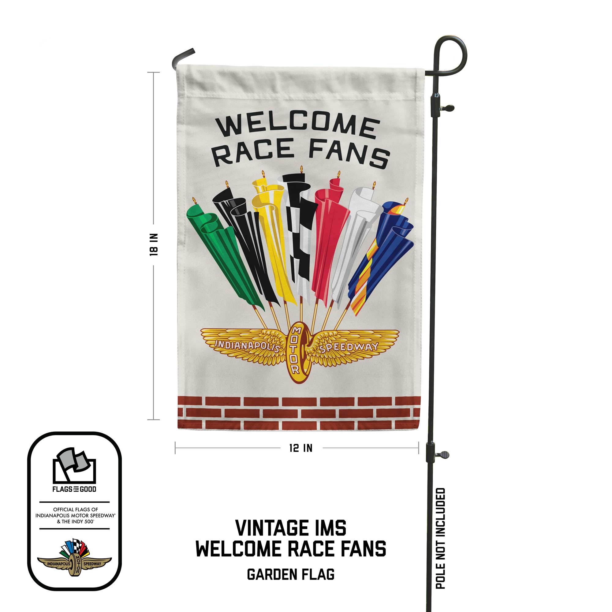 "Welcome Race Fans" '55 Vintage IMS® Logo Garden Flag