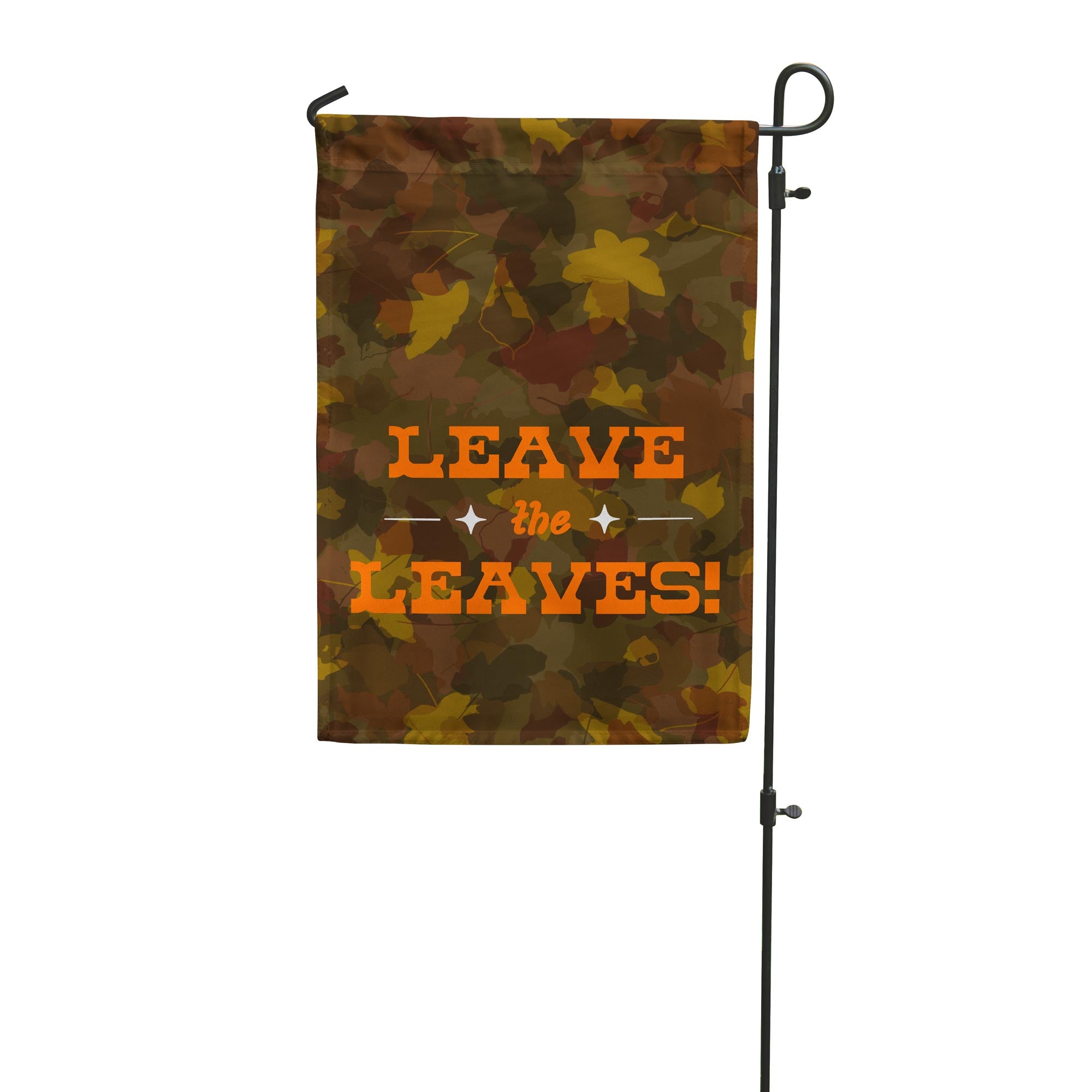 Camouflage garden flag with 'Leave the Leaves!' text on a white background. Made by Flags for Good