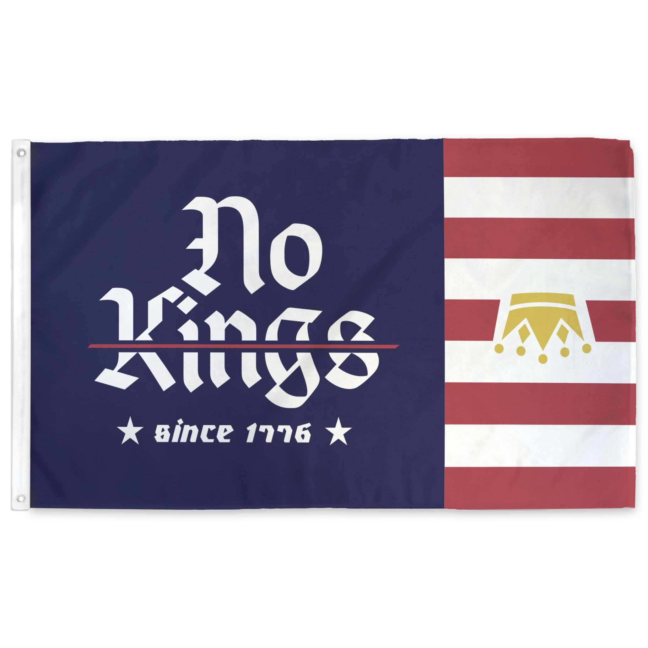 Blue flag with 'No Kings Since 1776' text and red and white stripes on the fly edge.