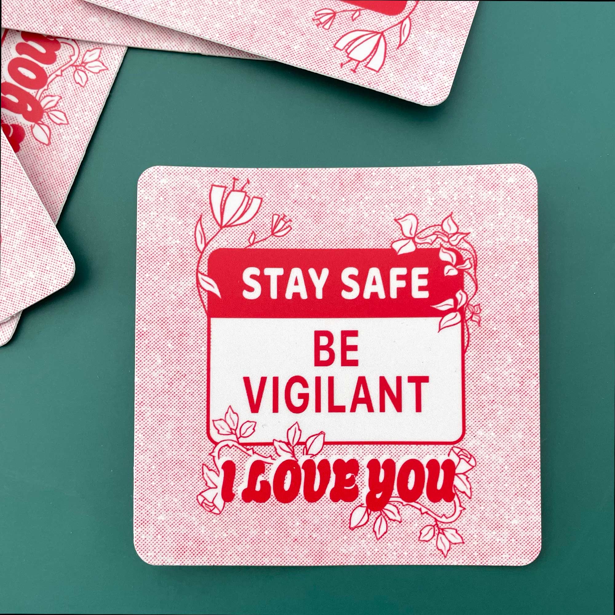Stay Safe Sticker