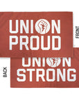 Union Proud | Union Strong Flag