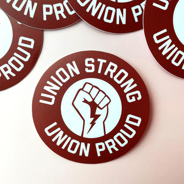 Union Strong union proud round vinyl sticker designed by flags for good