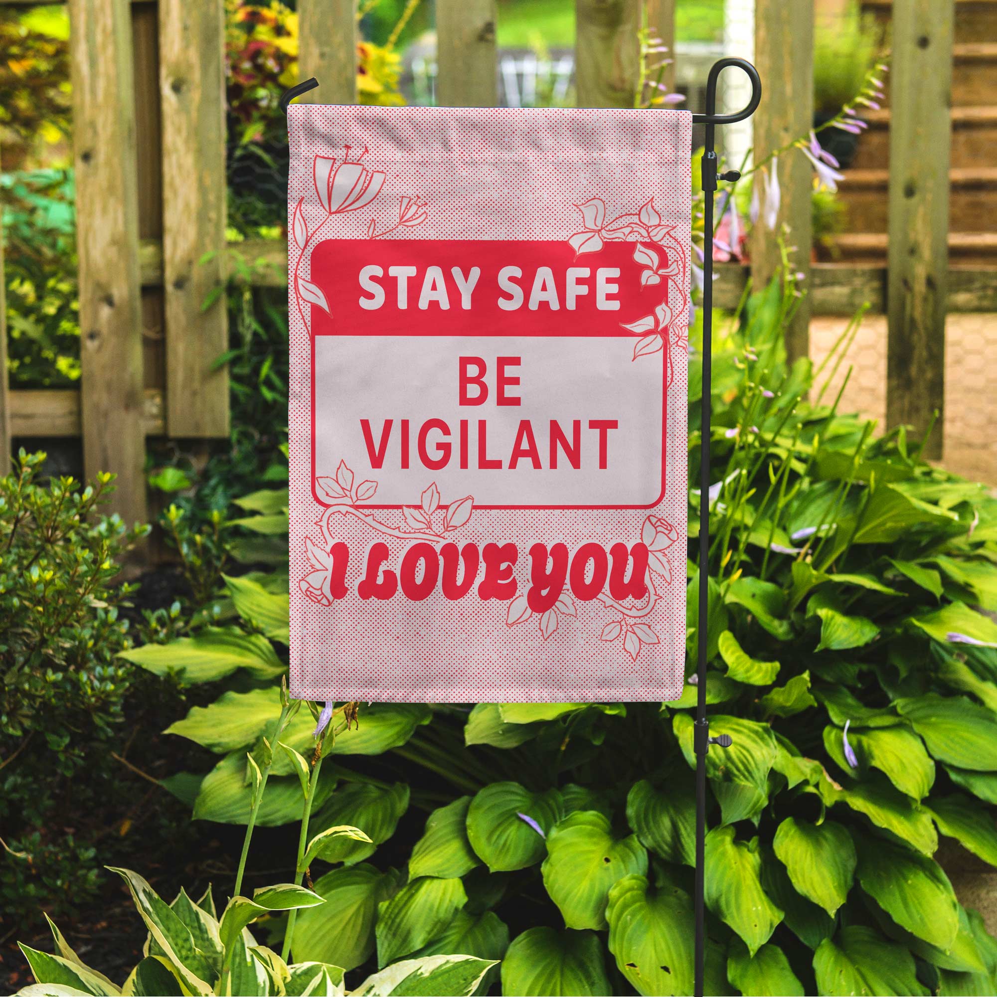 Stay Safe Garden Flag