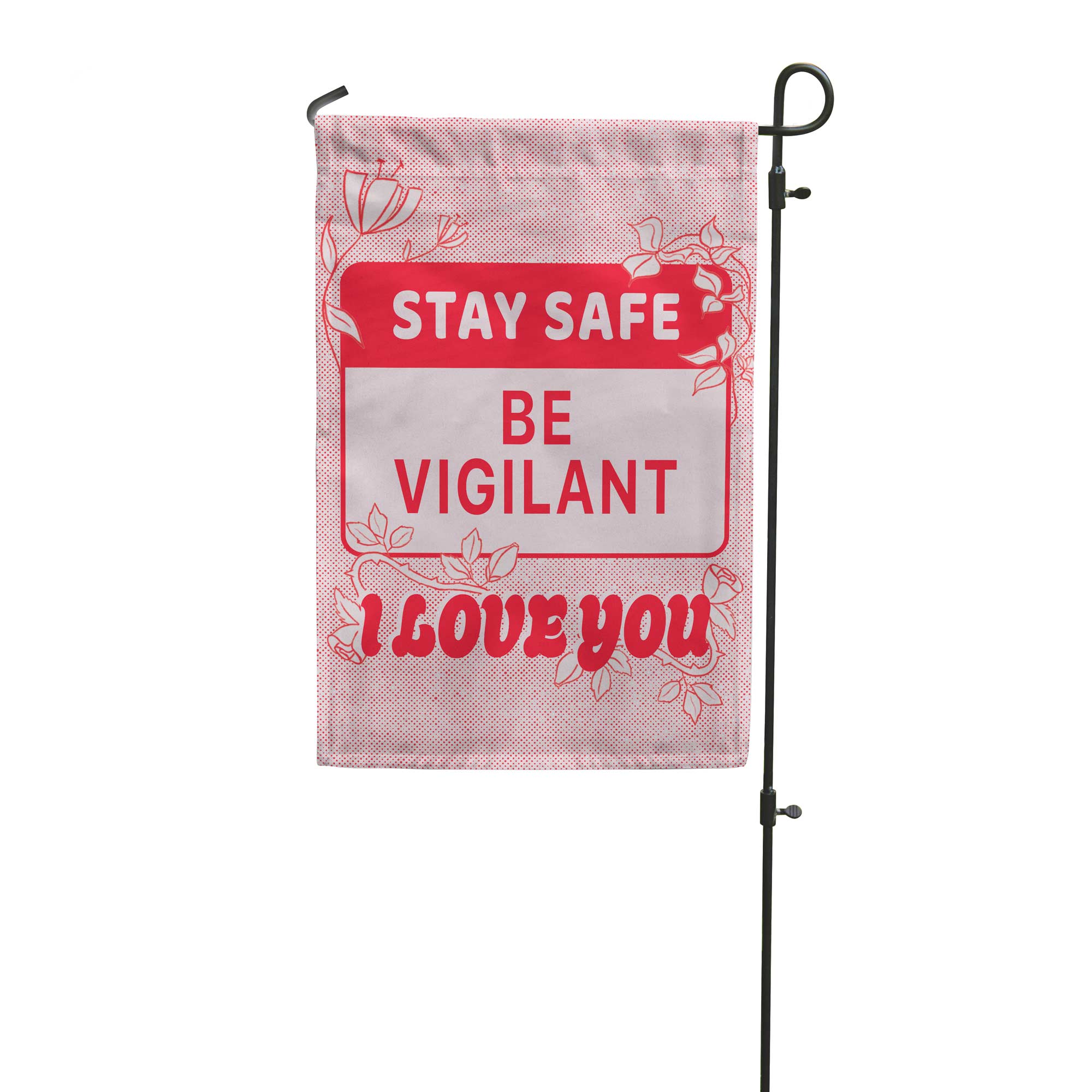 Supportive Flags Stay Safe Garden Flag | Supportive Pink & Red Yard Flag | Flags For Good