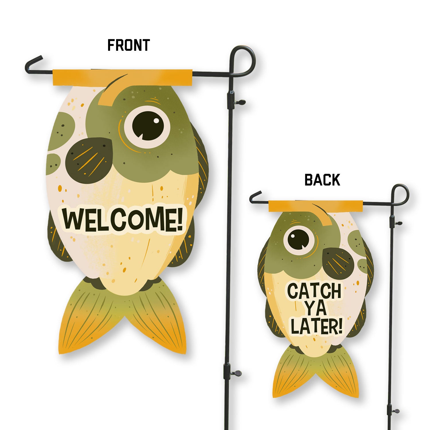The front and back of the fish-shaped Catch Ya Later garden flag