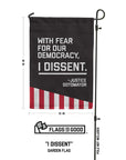 "I Dissent" Garden Flag