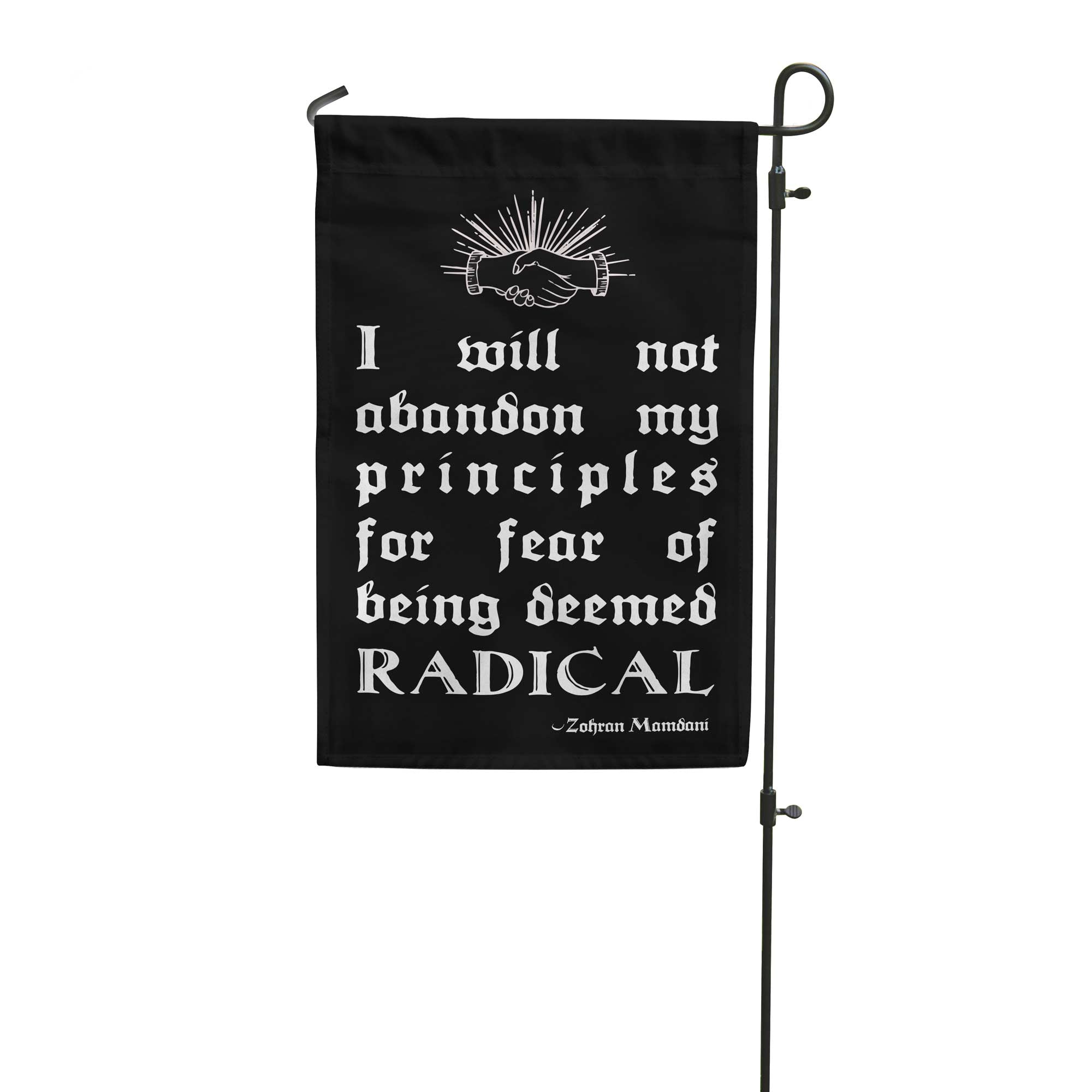 PREORDER Radical Principles Garden Flag