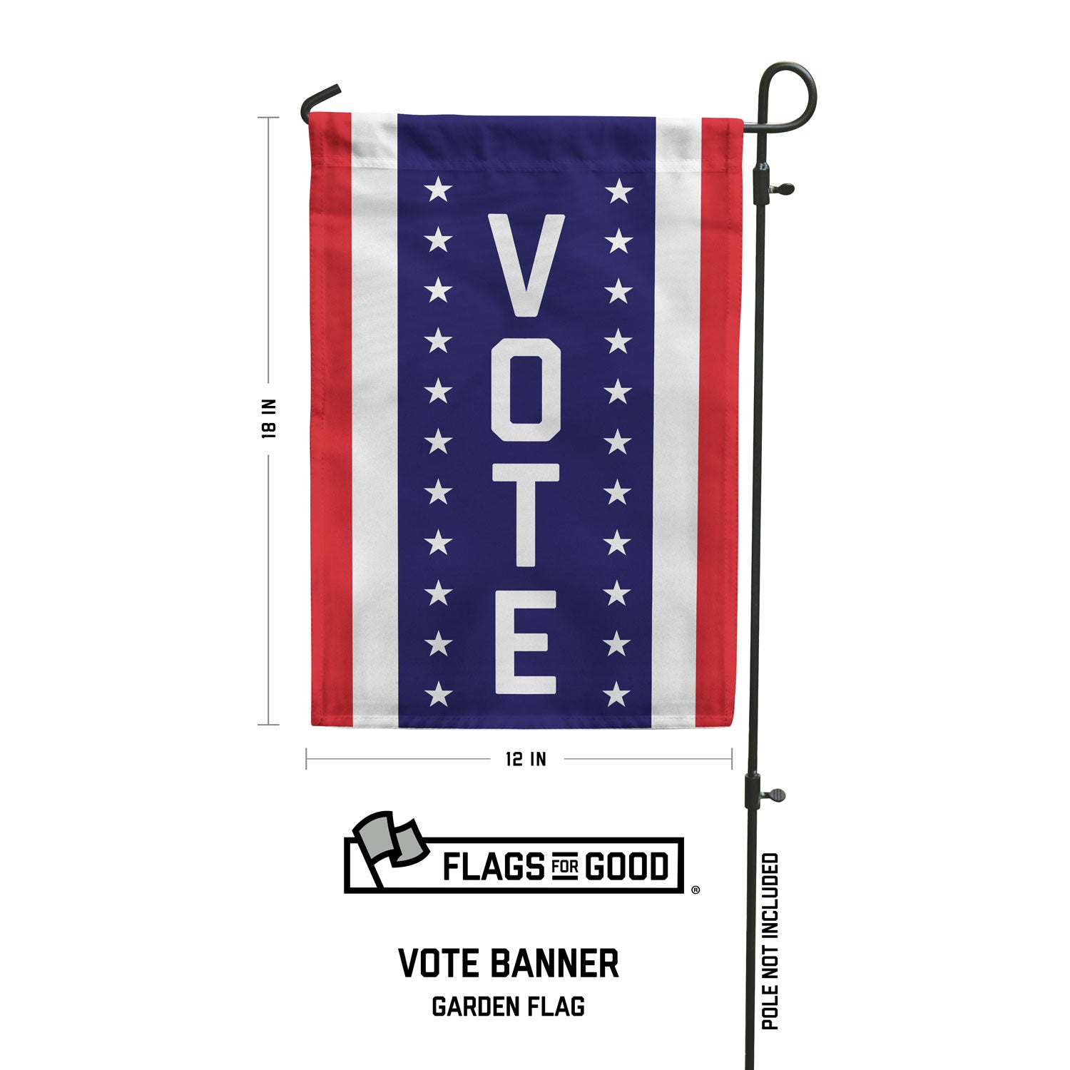 A garden flag with vertical stripes of red white and blue. In the center blue stripe is the word VOTE vertically flanked by stars. 