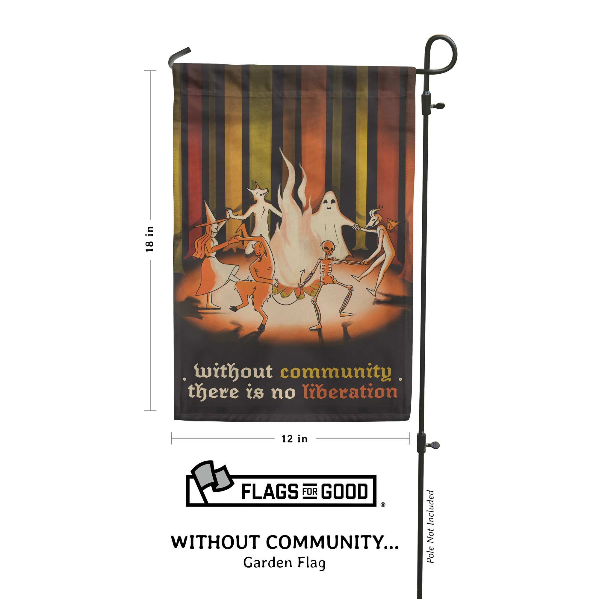 PREORDER "Without Community There Is No Liberation" Garden Flag