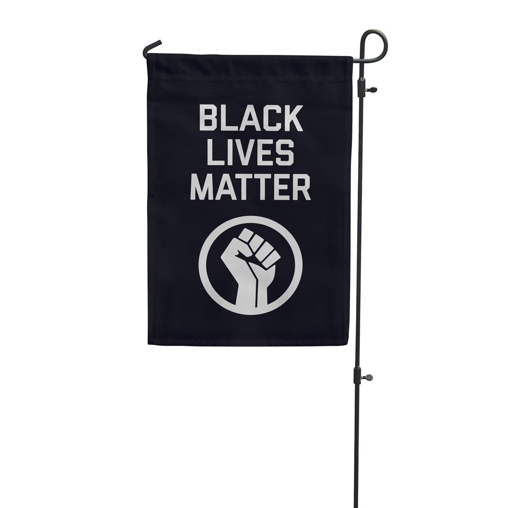 Black Lives Matter Garden Flag – Flags For Good