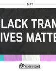 Black Trans Lives Matter Flag - Flags For Good