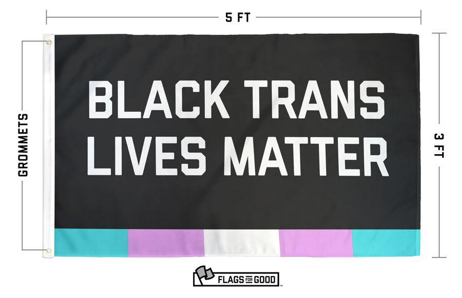 Black Trans Lives Matter Flag - Flags For Good