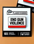 EGV end gun violence hard enamel pin