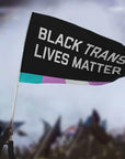 Black Trans Lives Matter Flag - Flags For Good