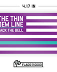 thin dew line baja blast flag