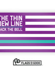 thin dew line baja blast flag