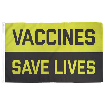 Vaccines Save Lives Flag