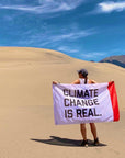 Climate Change Is Real Flag - Flags For Good